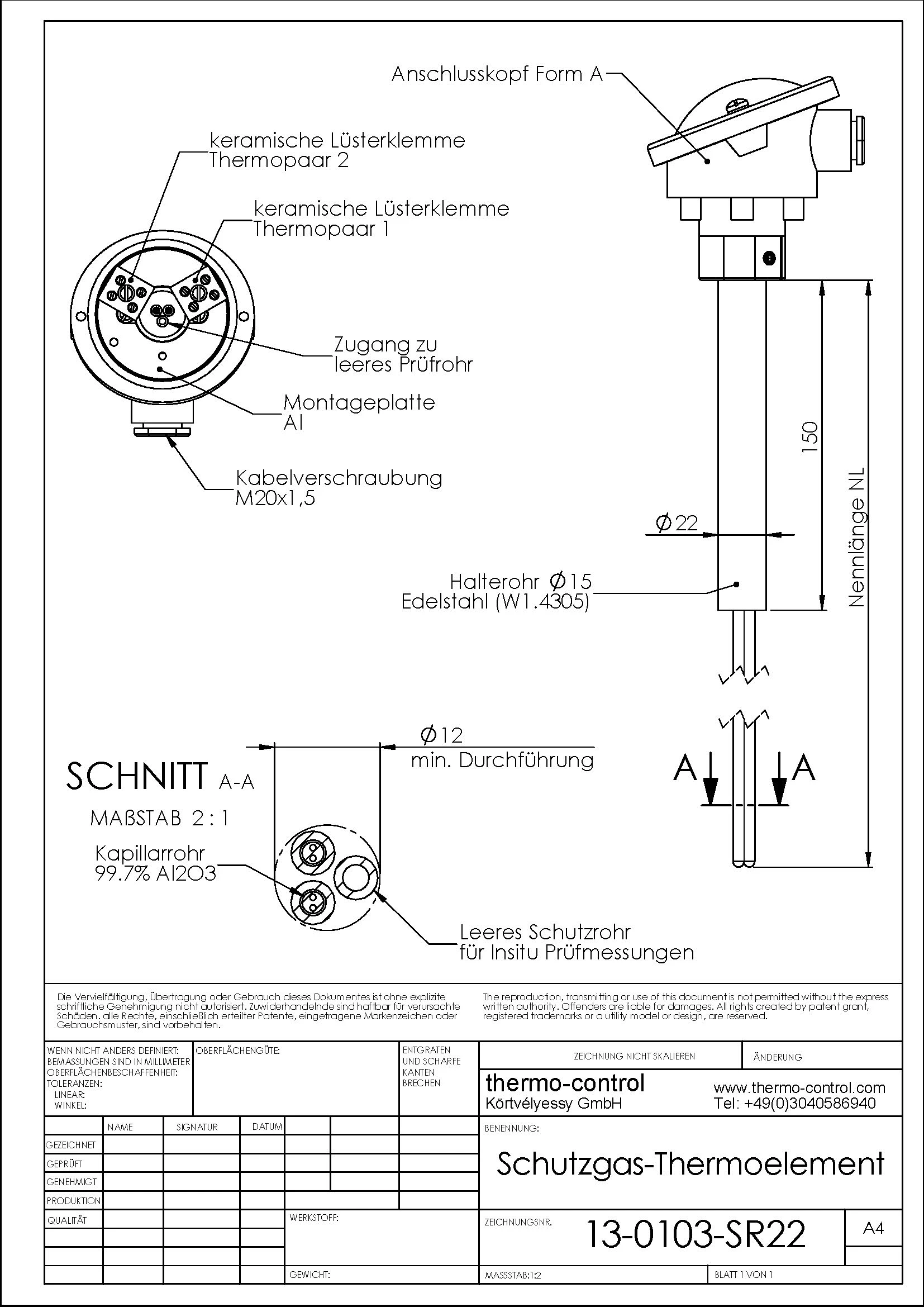 Ausführung Ø22 x 150