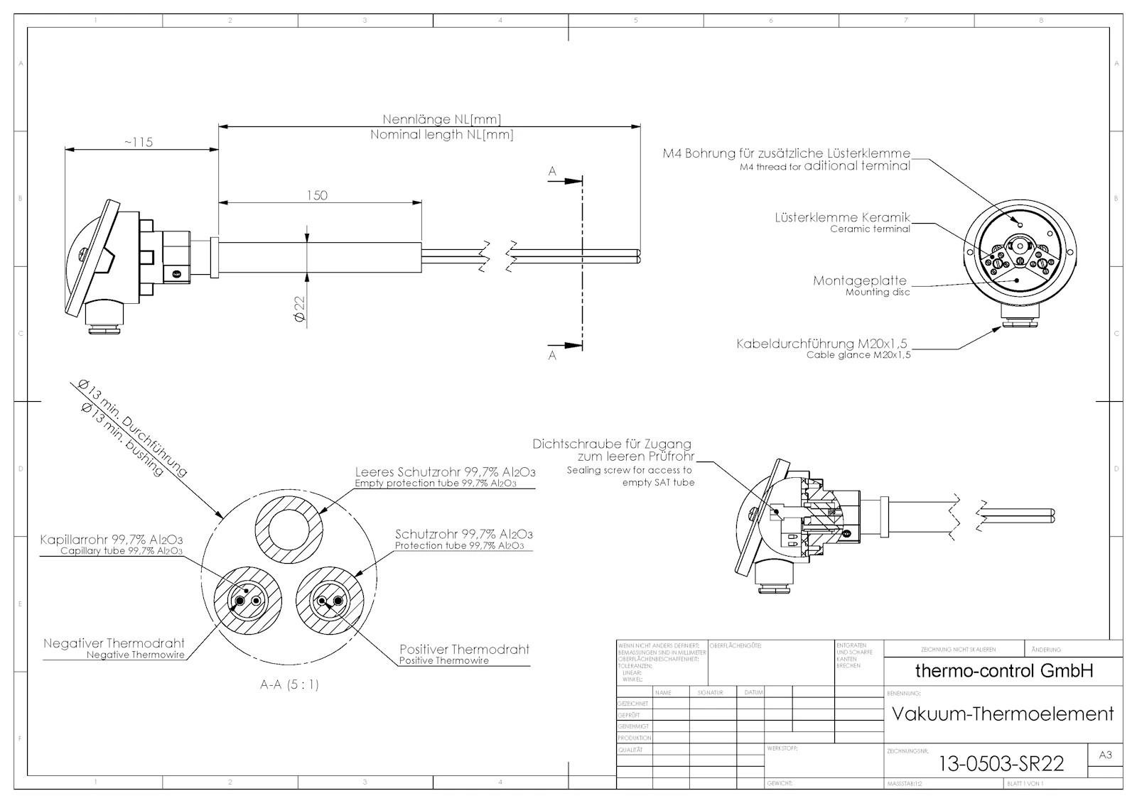 Ausführung mit Ø22 x 150 mm Halterohr